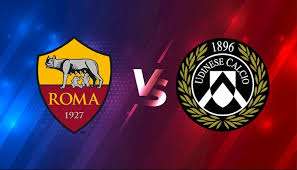 Roma vs Udinese Football Prediction, Betting Tip & Match Preview